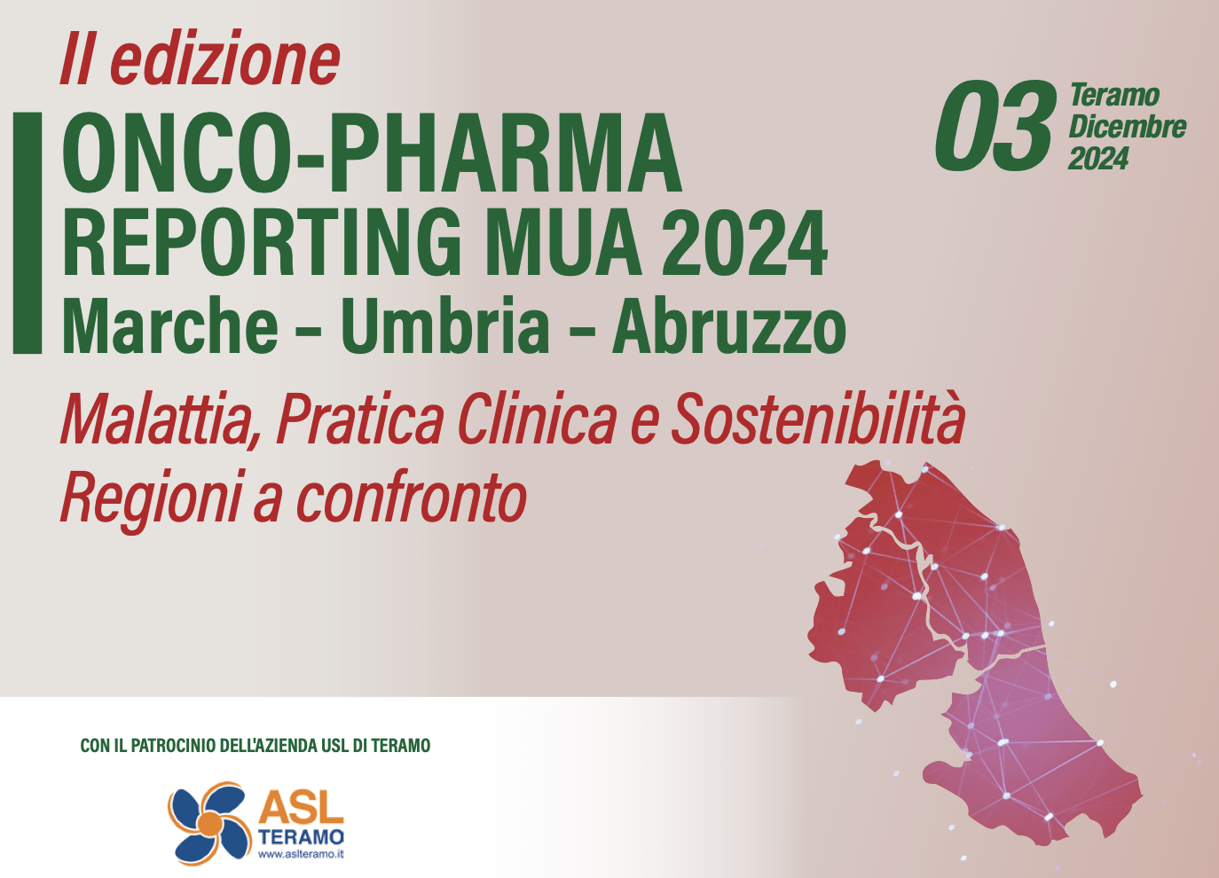 Malattia, Pratica Clinica e Sostenibilità: Marche – Umbria – Abruzzo, Regioni a Confronto